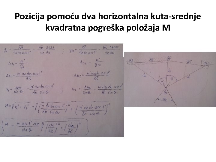 Pozicija pomoću dva horizontalna kuta-srednje kvadratna pogreška položaja M 