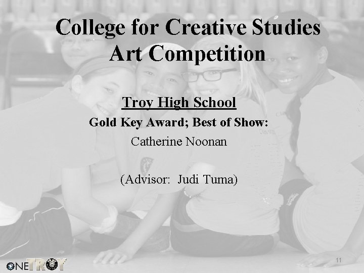 College for Creative Studies Art Competition Troy High School Gold Key Award; Best of