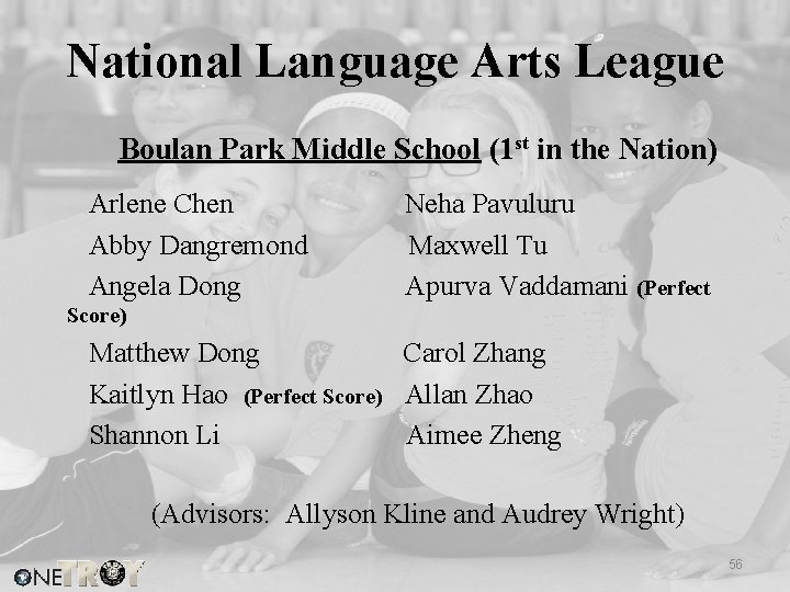 National Language Arts League Boulan Park Middle School (1 st in the Nation) Arlene