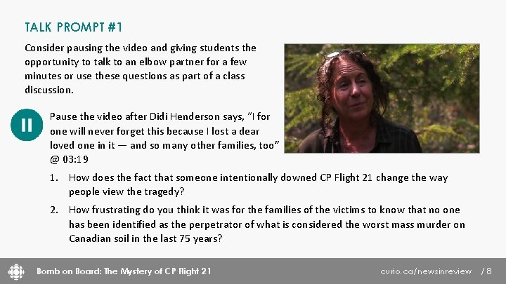 TALK PROMPT #1 Consider pausing the video and giving students the opportunity to talk