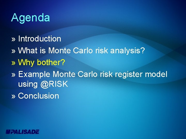 Agenda » Introduction » What is Monte Carlo risk analysis? » Why bother? »