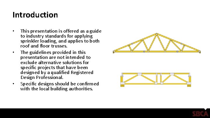 Introduction • • • This presentation is offered as a guide to industry standards