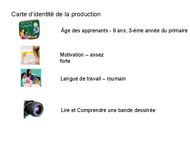 Carte d’identité de la production ge des apprenants - 9 ans, 3 -ème année