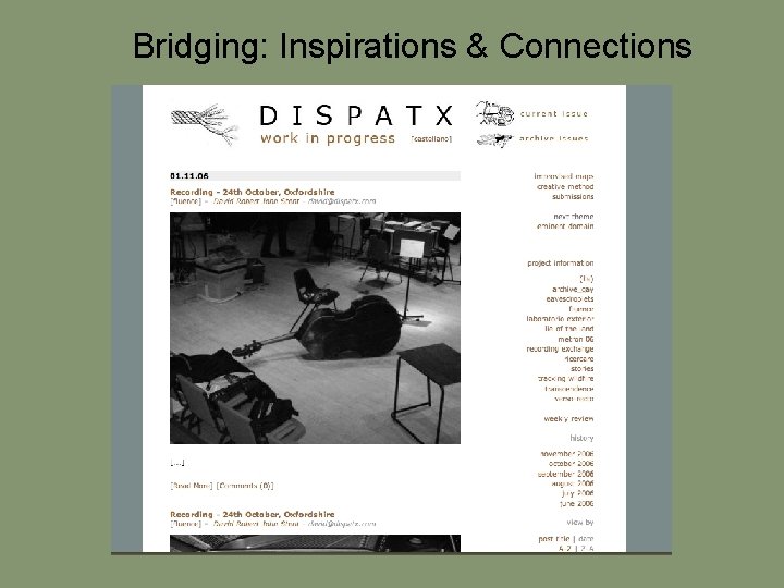 Bridging: Inspirations & Connections 