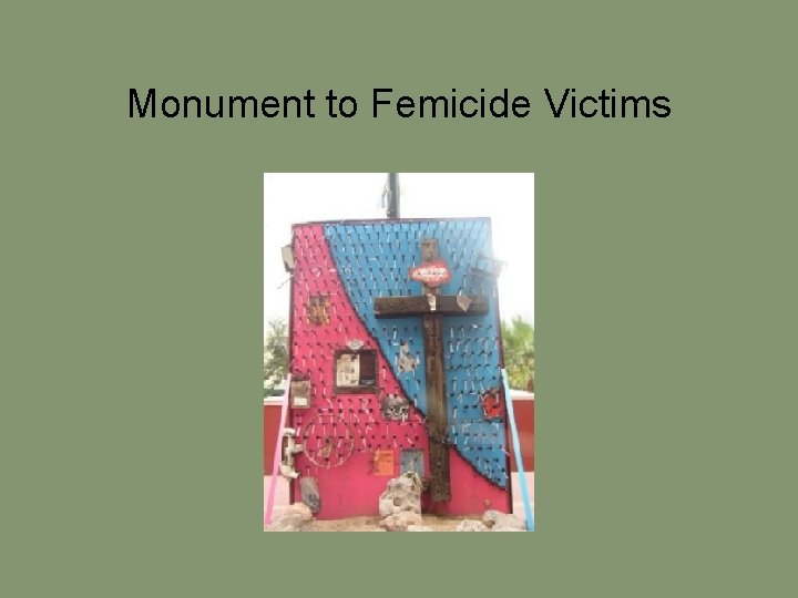 Monument to Femicide Victims 