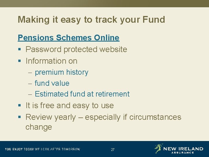 Making it easy to track your Fund Pensions Schemes Online § Password protected website