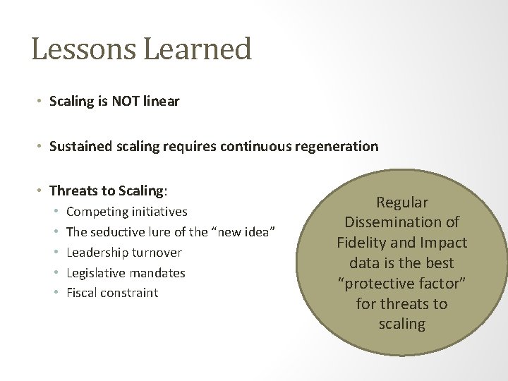 Lessons Learned • Scaling is NOT linear • Sustained scaling requires continuous regeneration •