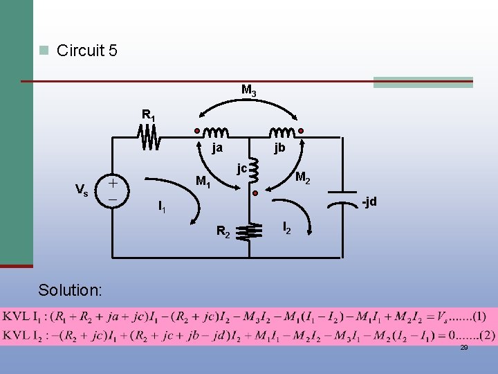 n Circuit 5 M 3 R 1 ja Vs + jb jc M 1