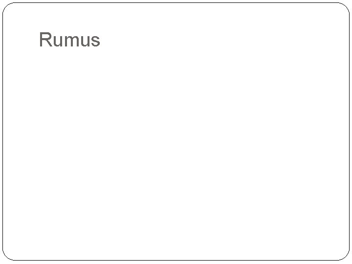 Rumus 