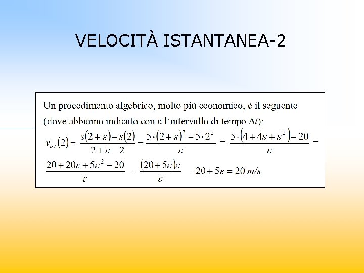 VELOCITÀ ISTANTANEA-2 