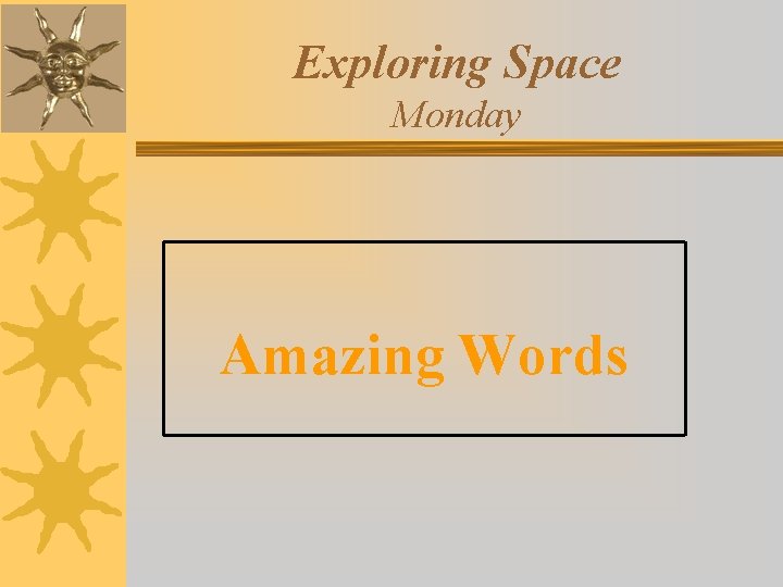 Exploring Space Monday Amazing Words 