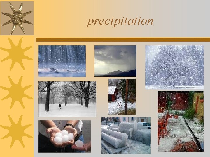 precipitation 