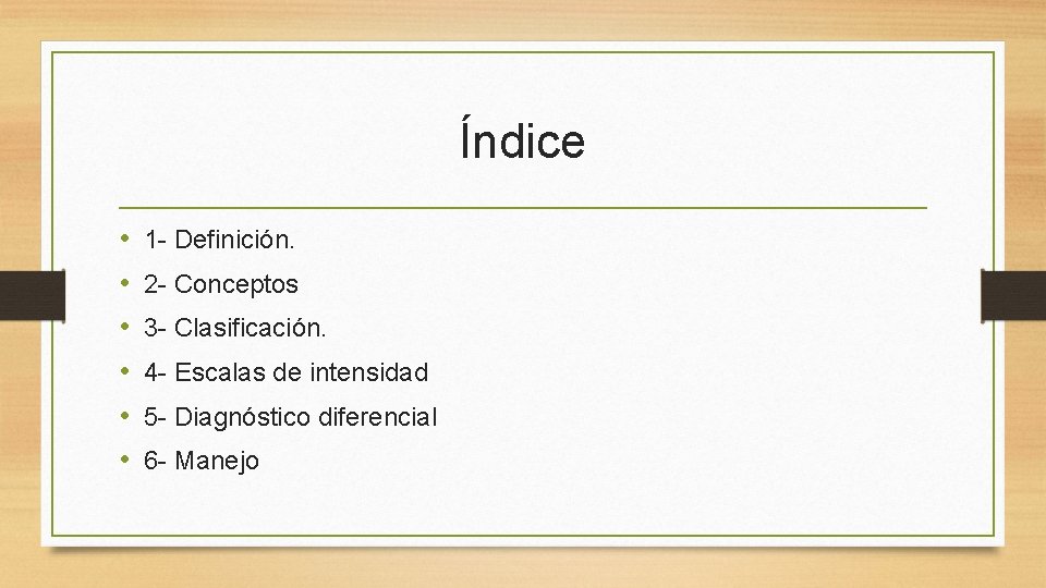 Índice • • • 1 - Definición. 2 - Conceptos 3 - Clasificación. 4