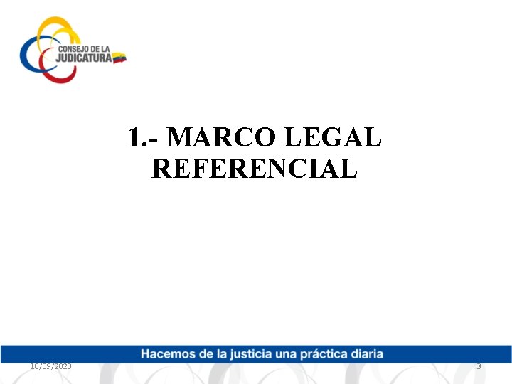 1. - MARCO LEGAL REFERENCIAL 10/09/2020 3 