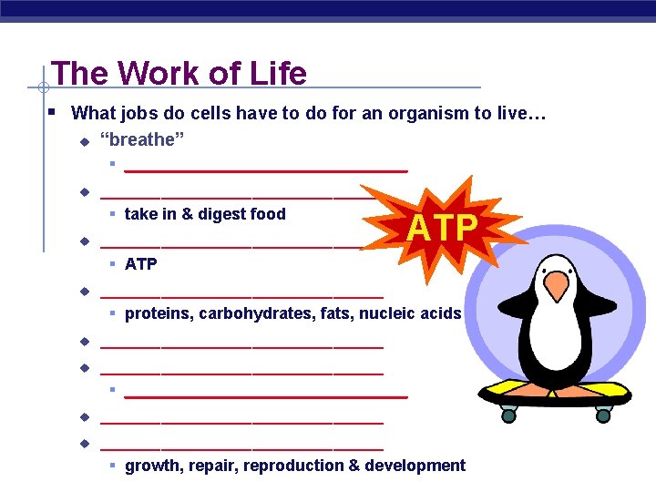 The Work of Life § What jobs do cells have to do for an