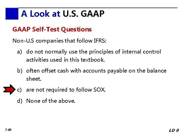 A Look A at. Look U. S. GAAP at IFRS GAAP Self-Test Questions Non-U.