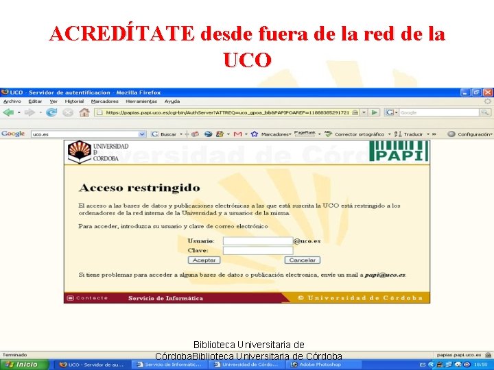 ACREDÍTATE desde fuera de la red de la UCO Biblioteca Universitaria de Córdoba 