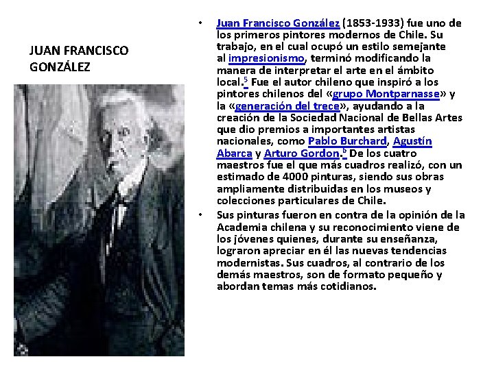 • JUAN FRANCISCO GONZÁLEZ • Juan Francisco González (1853 -1933) fue uno de
