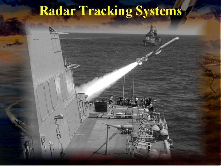 Radar Tracking Systems 