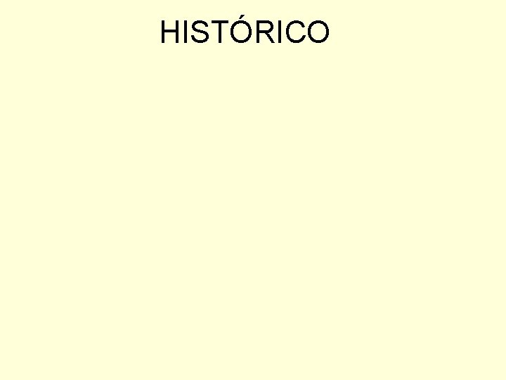 HISTÓRICO 
