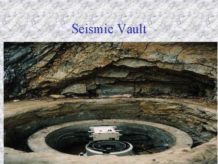 Seismic Vault 