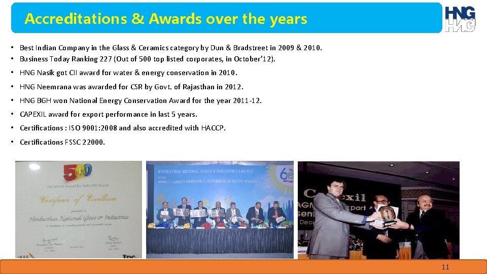 Accreditations & Awards over the years • Best Indian Company in the Glass & Accreditations & Awards over the years • Best Indian Company in the Glass &