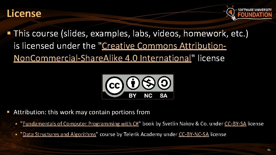License § This course (slides, examples, labs, videos, homework, etc. ) is licensed under