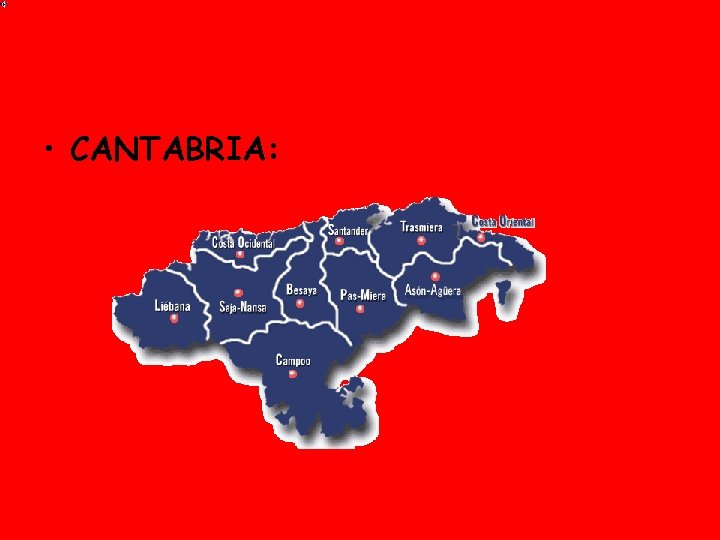  • CANTABRIA: 