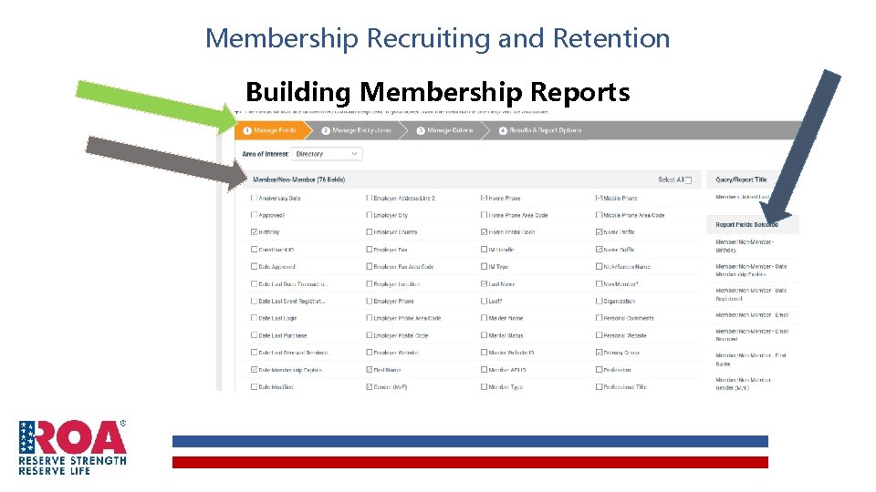 Membership Recruiting and Retention Building Membership Reports 