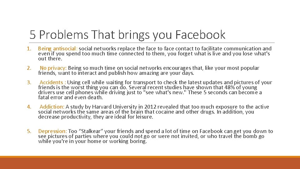 5 Problems That brings you Facebook 1. Being antisocial: social networks replace the face