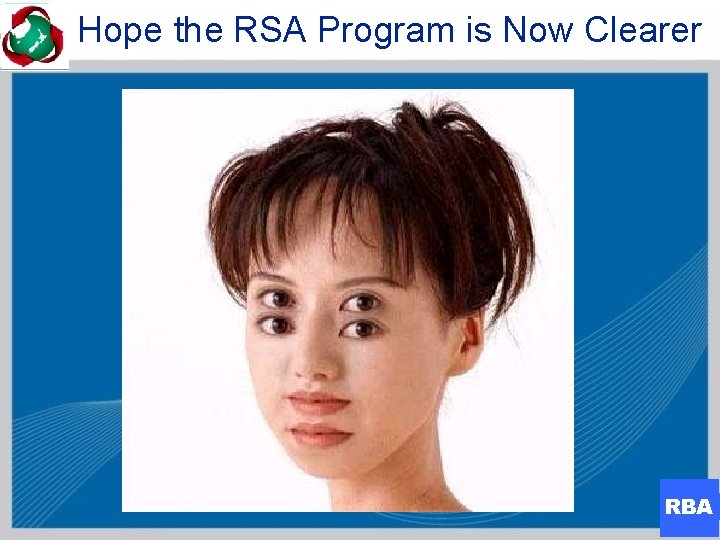 Hope the RSA Program is Now Clearer RBA 