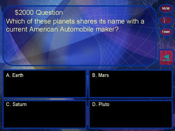 $2000 Question Which of these planets shares its name with a current American Automobile
