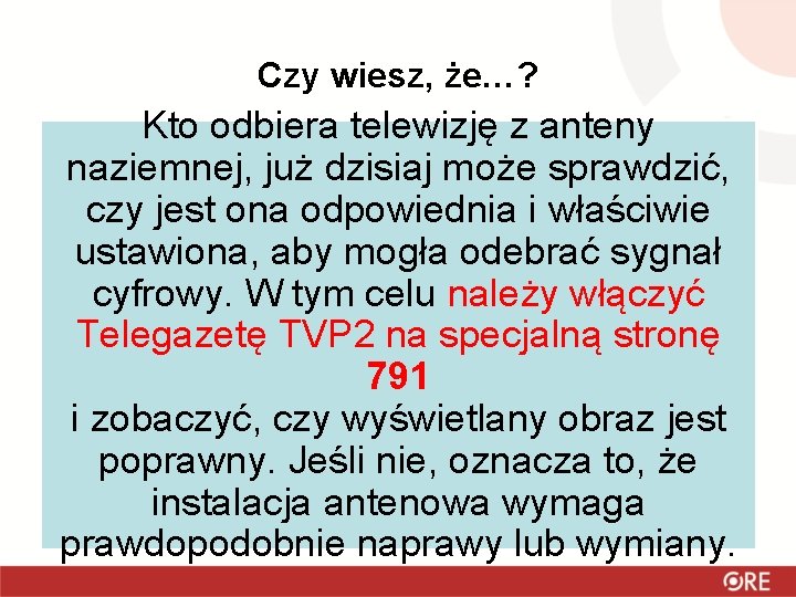 Czy wiesz, że…? Kto odbiera telewizję z anteny naziemnej, już dzisiaj może sprawdzić, czy