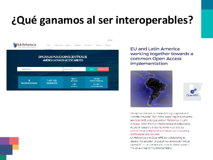 ¿Qué ganamos al ser interoperables? 