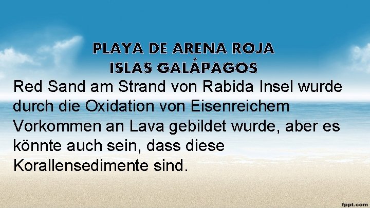 PLAYA DE ARENA ROJA ISLAS GALÁPAGOS Red Sand am Strand von Rabida Insel wurde