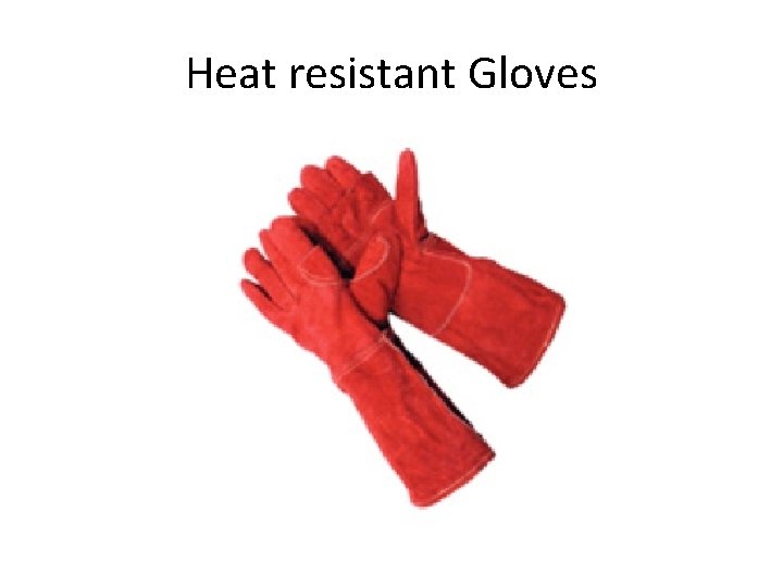 Heat resistant Gloves 