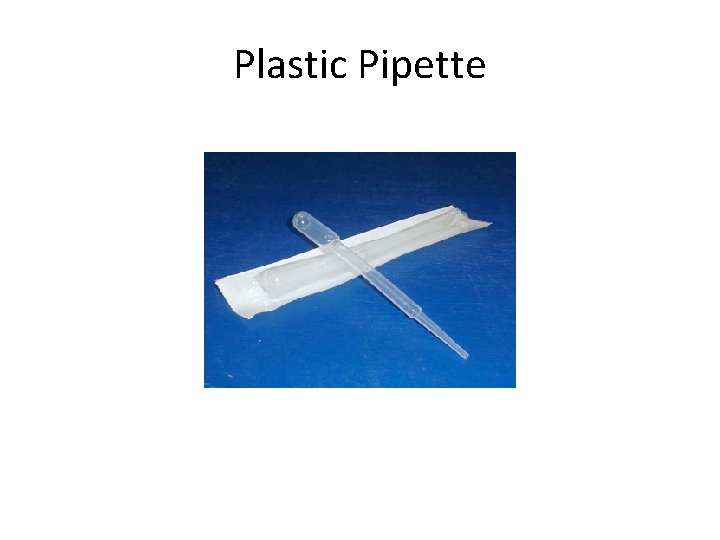 Plastic Pipette 