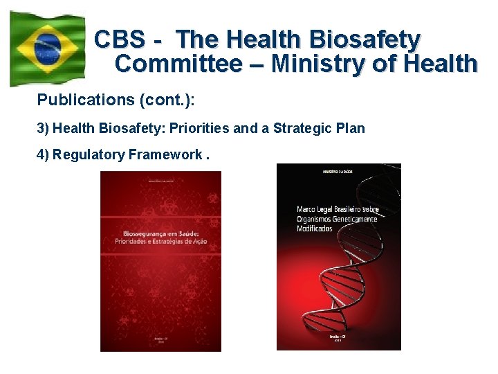 CBS - The Health Biosafety Committee – Ministry of Health Publications (cont. ): 3)