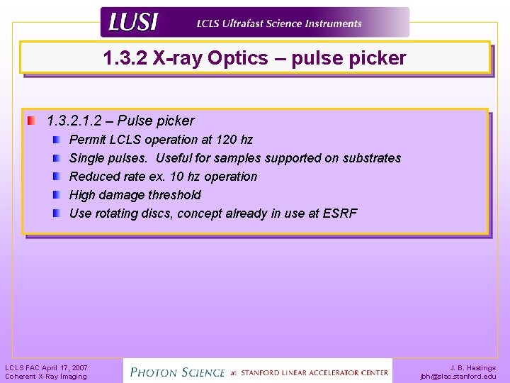1. 3. 2 X-ray Optics – pulse picker 1. 3. 2. 1. 2 –