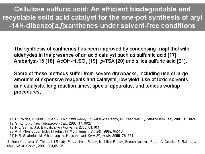 Cellulose sulfuric acid: An efficient biodegradable and recyclable solid acid catalyst for the one-pot