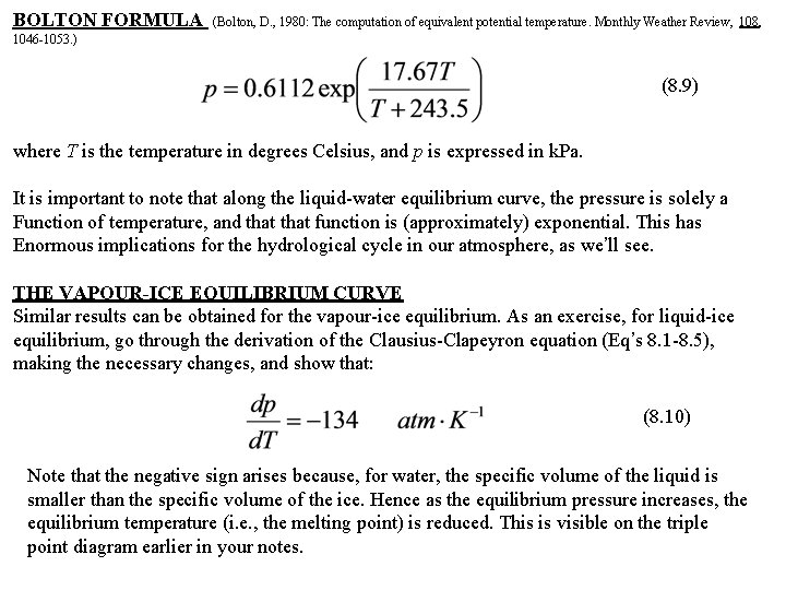 BOLTON FORMULA (Bolton, D. , 1980: The computation of equivalent potential temperature. Monthly Weather