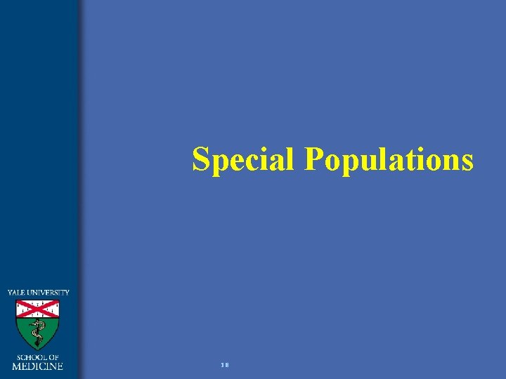 Special Populations 18 