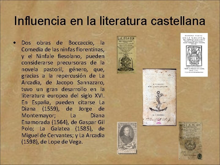 Influencia en la literatura castellana Dos obras de Boccaccio, la Comedia de las ninfas