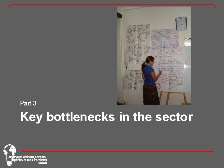 Part 3 Key bottlenecks in the sector 