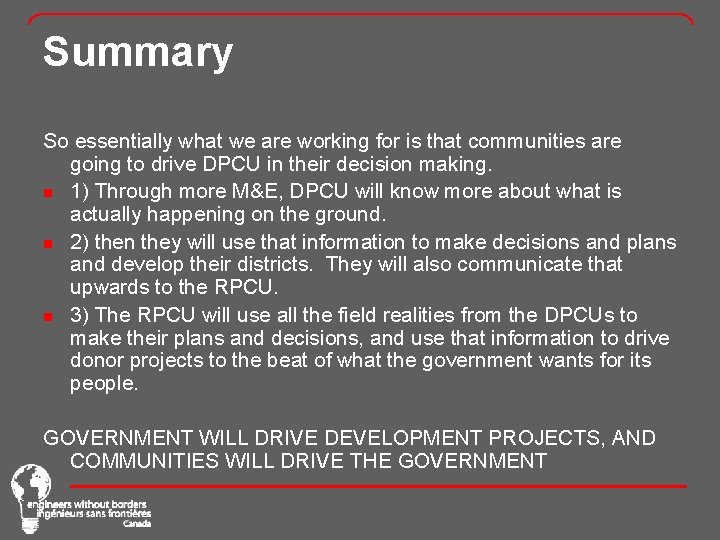 Summary So essentially what we are working for is that communities are going to