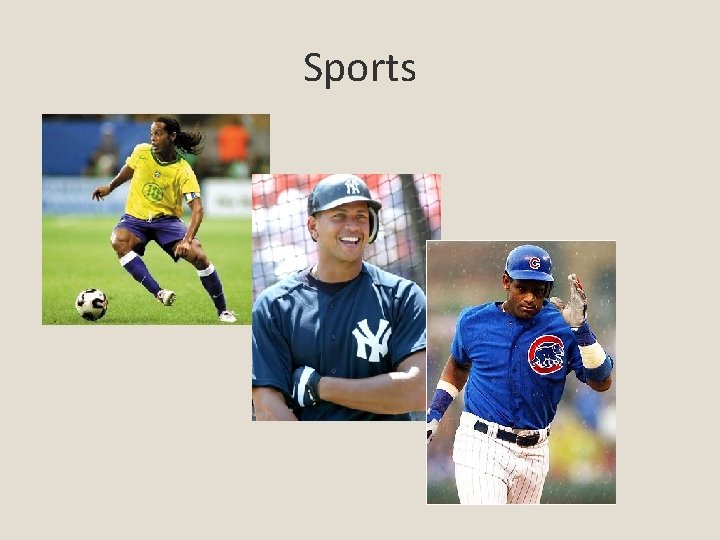 Sports 