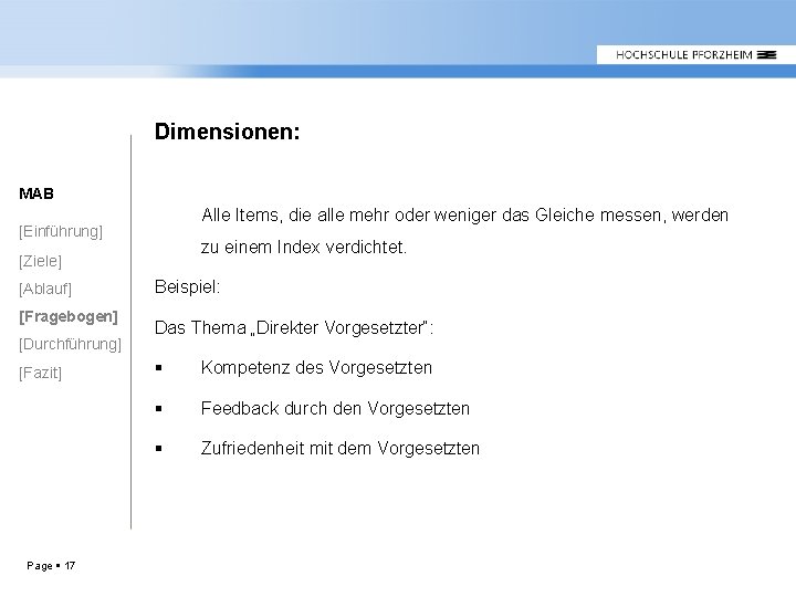 Dimensionen: MAB Alle Items, die alle mehr oder weniger das Gleiche messen, werden [Einführung]