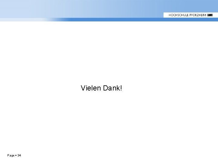 Vielen Dank! Page 34 Vielen Dank! Page 34