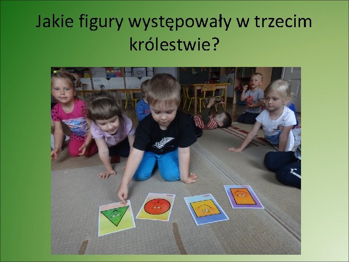 Jakie figury występowały w trzecim królestwie? 