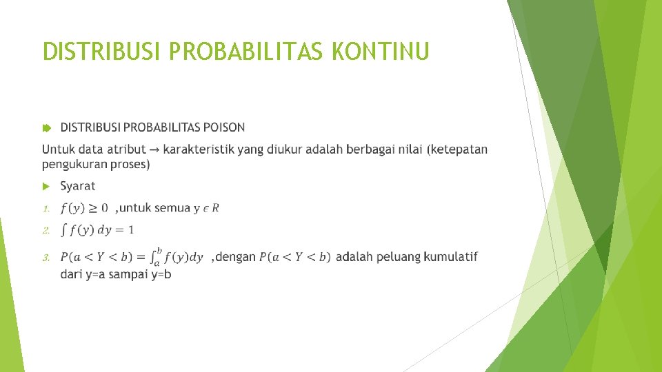 DISTRIBUSI PROBABILITAS KONTINU 